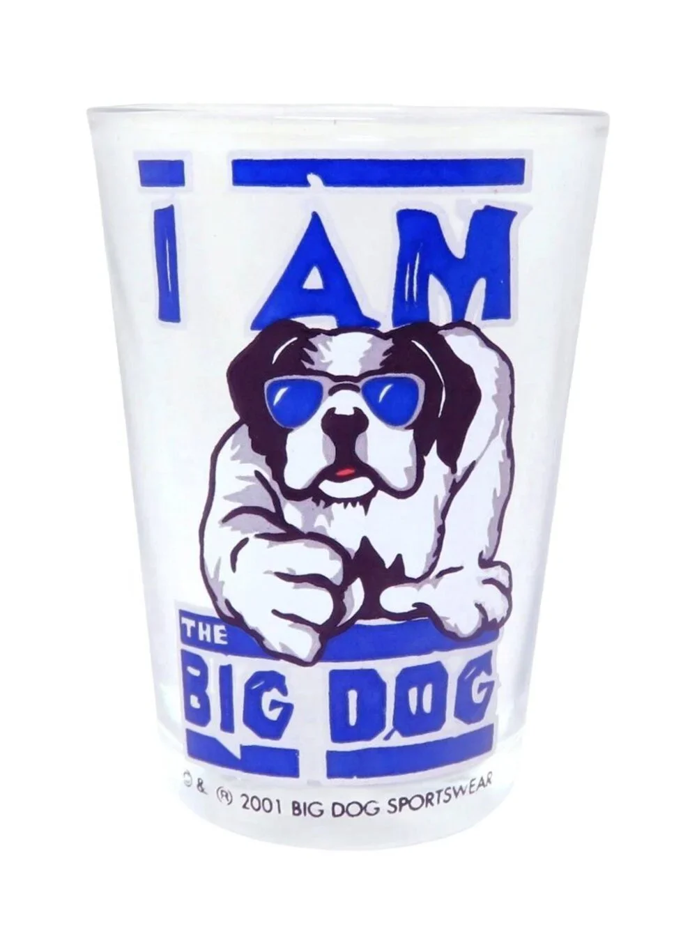 Vintage 2001 I Am The Big Dog Sportswear Bulldog Blue and White Shot Glass NEW